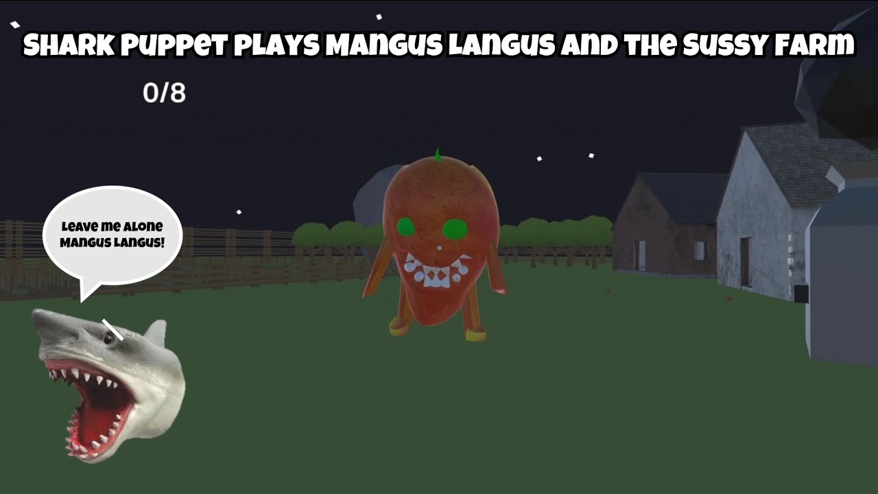 SB Movie: Shark Puppet plays Mangus Langus and the Sussy Farm!