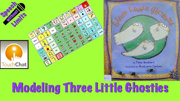 AAC Modeling of "Three Little Ghosties" with WordPower 60 Basic on TouchChat