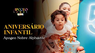 Aniversário Infantil | Apogeo Nobre Alphaville