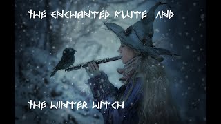 : soothing mesmerizing beautiful witch music enchanted flute fly with the Winter witch