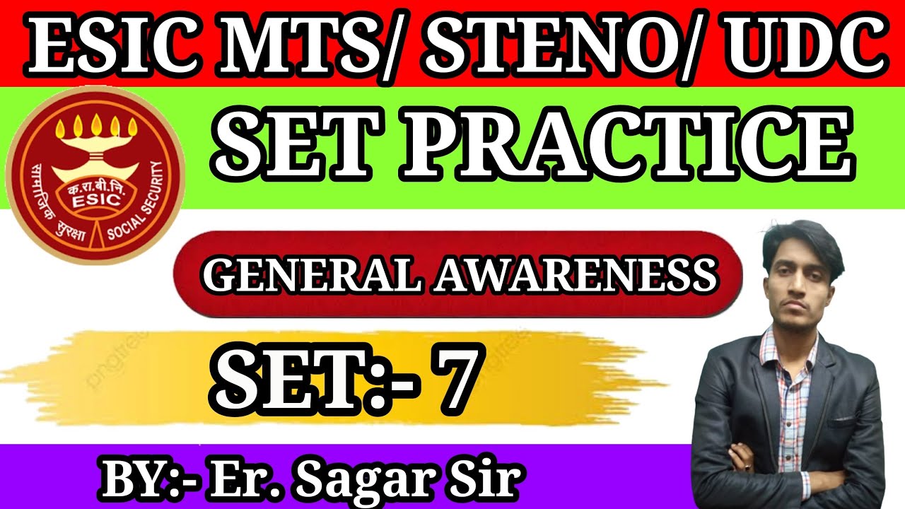 || ESIC ( MTS ) GENERAL AWARENESS SET PRACTICE SET:- 7 | 
