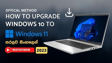 How to upgrade windows 10 to 11 official method  - Sinhala
