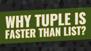 Famous Why tuple is faster than list? Profile