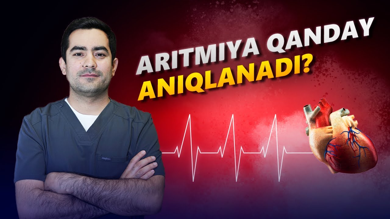 Aritmiya qanday aniqlanadi?
