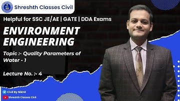 Environment engineering || Quality parameters of water- 1 #Shreshthclasses #nikhilgoel