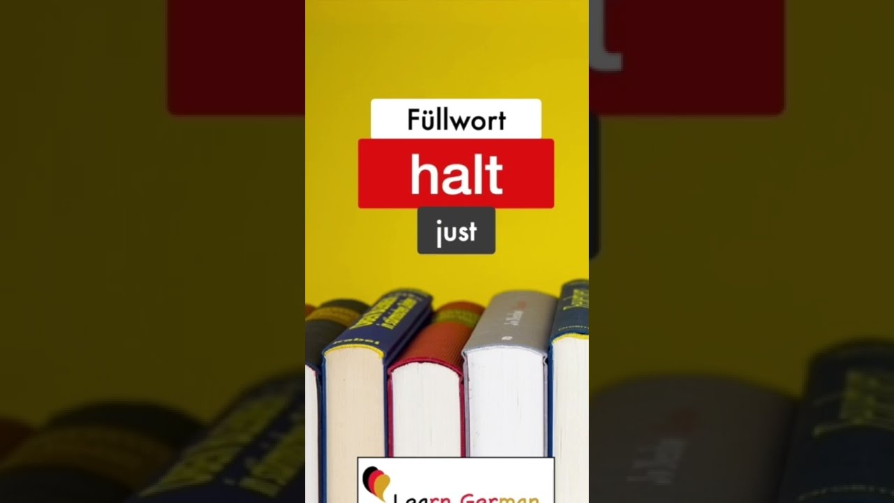 Füllwort „halt“ | Was sind Füllwörter? | #AprilSpecial | Learn German | #B2 | #C1 | #shorts