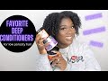 Favorite Deep Conditioners (Moisturizing, Protein, Ayurvedic) for Low Porosity Hair!