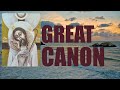 Great Canon of Repentance (Full)