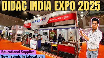 DIDAC INDIA 2025 || DIDAC INDIA EXPO 2025 DELHI || New Trends in Education System
