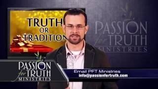 Jim Staley   Truth or Tradition HD   Should Christians Celebrate Christmas and Easter  Full