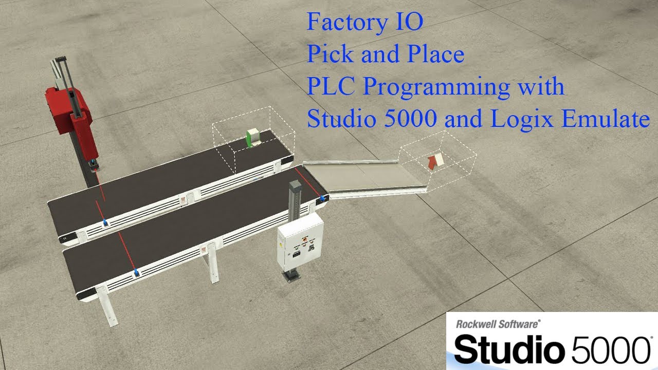 Factory IO Pick and Place with Studio 5000 Logix Emulate - YouTube