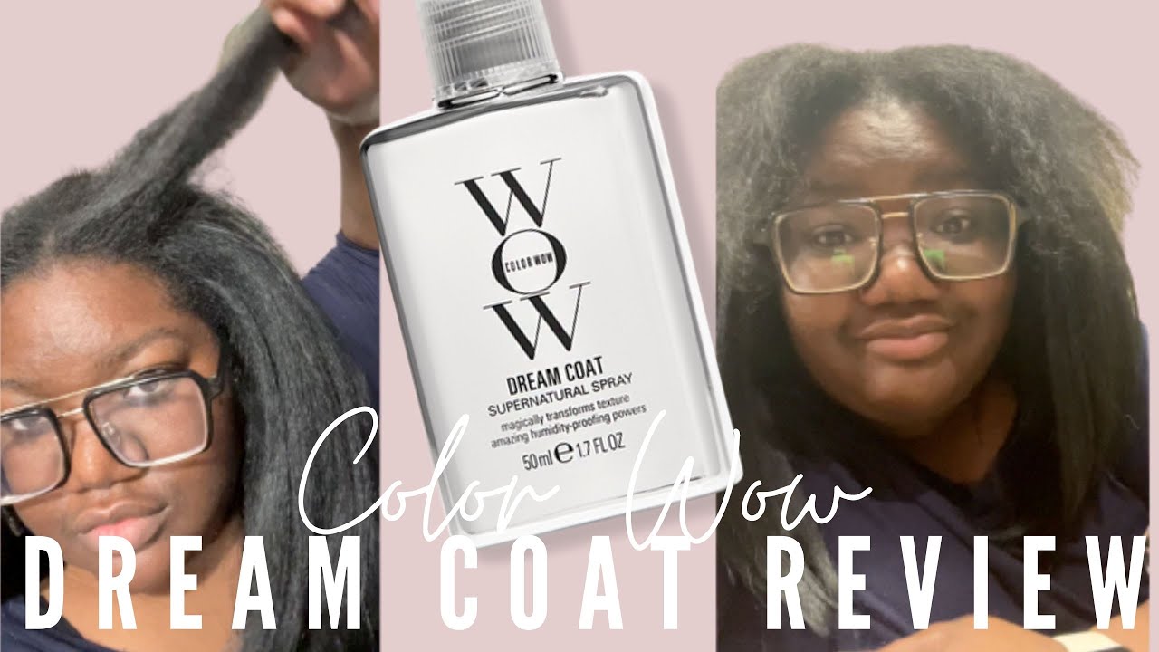 Using Color Wow Dream Coat on natural 4c Hair 