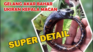 PROSES UKIR GELANG AKAR BAHAR KEPALA MACAN