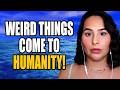 TOP Healer Contact ETs; REVEALS SHOCKING Vision of The FUTURE OF HUMANITY!