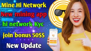 Hi network New update today | hi mining network | new earning app | new mining app | screenshot 4