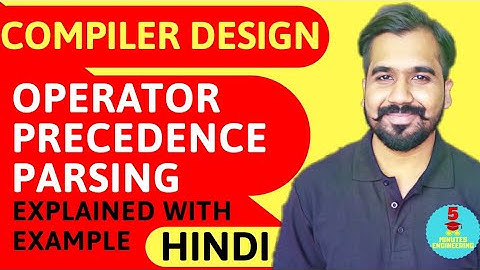 Operator Precedence Parsing Explained With Solved Example in Hindi l Compiler Design Course