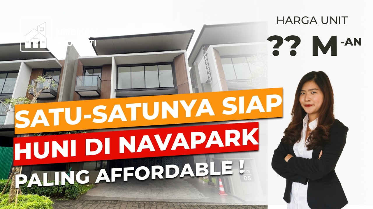 🌿 SATU-SATUNYA SIAP HUNI DI NAVAPARK PALING AFFORDABLE - NAVAPARK LAUREL