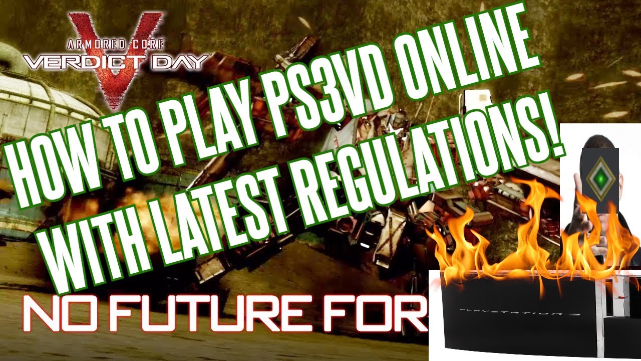 How to fix Armored Core: Verdict Day on PS3! | Working latest regulations and Free Battles