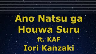 Download Lagu Karaoke♬ Ano Natsu ga Houwa Suru ft. KAF - Iori Kanzaki 【No Guide Melody】 Lyric Romanized MP3 Download Lagu Karaoke♬ Ano Natsu ga Houwa Suru ft. KAF - Iori Kanzaki 【No Guide Melody】 Lyric Romanized MP3