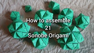 How to Assemble 21 Pieces of Sonobe Origami