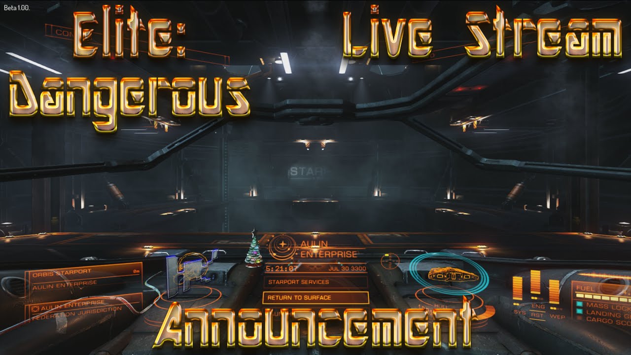Elite Dangerous Beta July 30th LIVE STREAM Announcement http://www ...