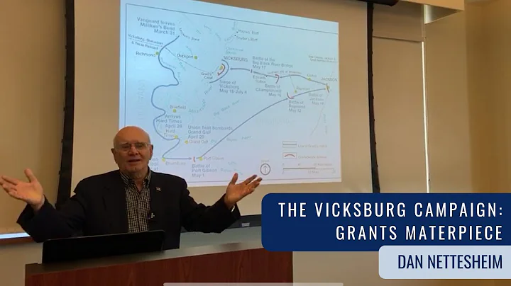 The Vicksburg Campaign: Grant's Masterpiece