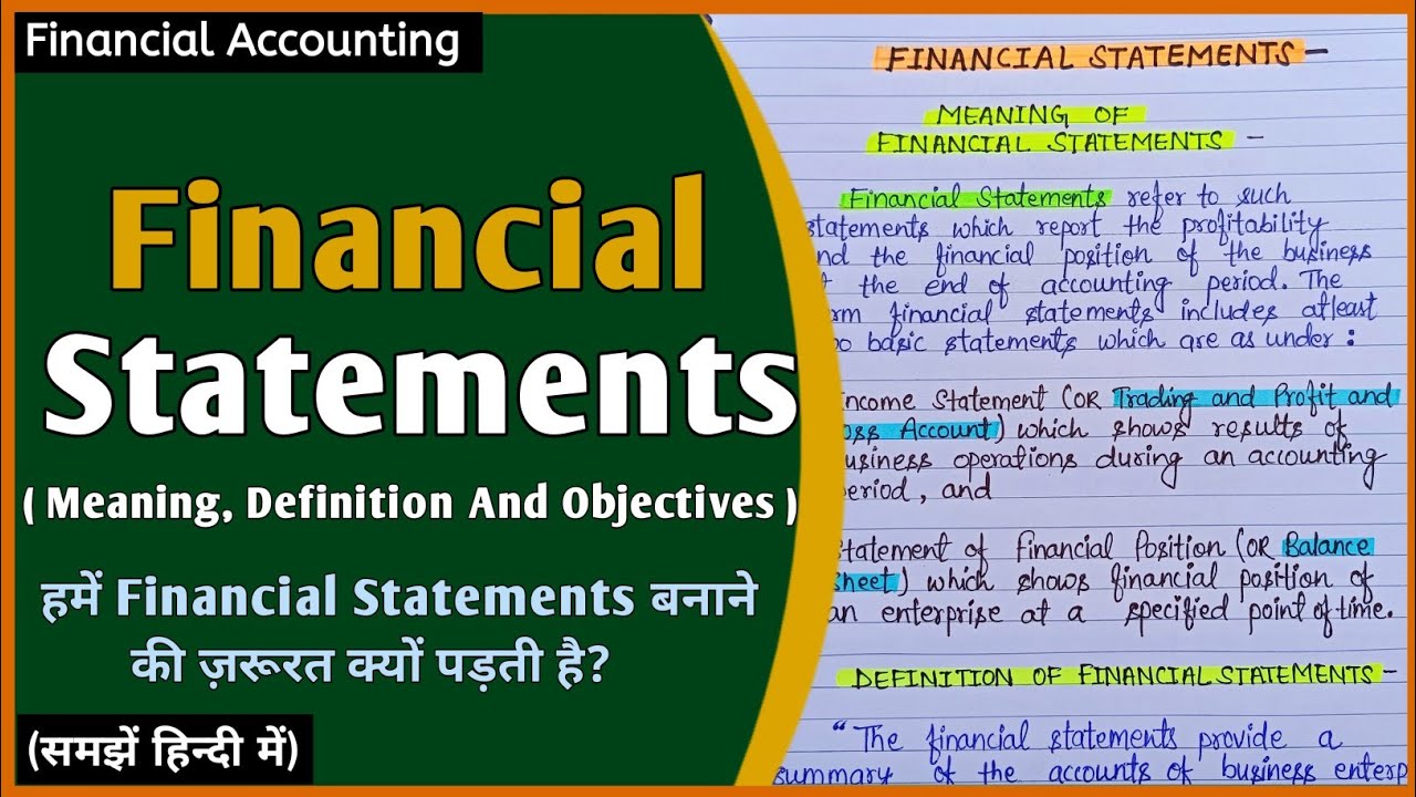 Financial Statements In Hindi | Meaning, Definition And Objectives Explained |