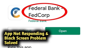 Fix FedCorp App Not Responding and Black Screen Problem Solved