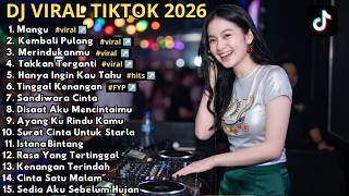 LATEST VIRAL TIKTOK DJ 2026 🎵 MANGU 🎵 COME BACK HOME 🎵 MISSING YOU 🎵 BEST FULL BASS IN THE WORLD