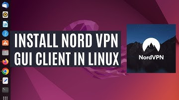 How to Install NordVPN GUI app in Linux | Run NordVPN on Linux Over Terminal