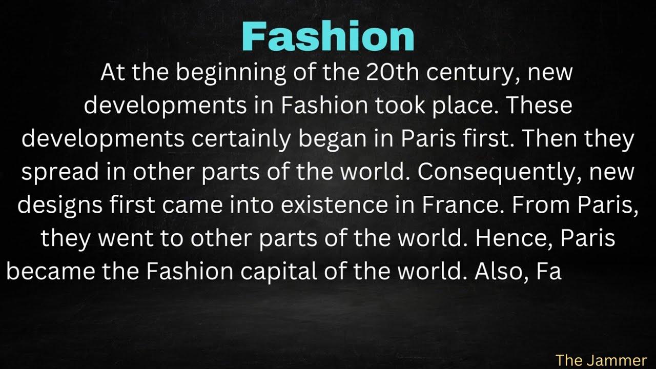 Essay On Fashion With Easy Language In English | The Jammer