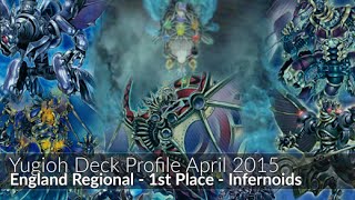 Infernoids - 1st Place Bournemouth England Andre Delury - Yugioh Deck Profile April 2015