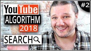 YouTube Algorithm 2018 - Search Rankings & Discovery (2/7)