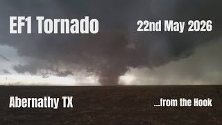 MASSIVE EF1 TORNADO Abernathy TX 22nd May 2026 ...filmed from the hook