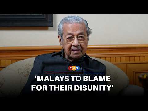 Malays to blame for their own disunity, says Dr M