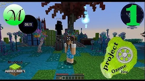 Minecraft Project OZone Lite - Getting Started- Ep 1