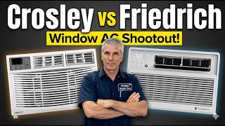 Stop Buying Trash: Friedrich U-Shape vs Crosley Window AC (HVAC Pro Review)