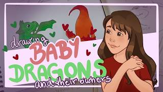DRAWING BABY DRAGONS (and their owners!)