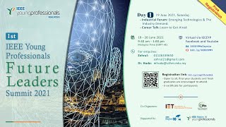 Day 1 | 1st IEEE Young Professionals Future Leaders Summit 2021 by IEEE Young Professionals Malaysia