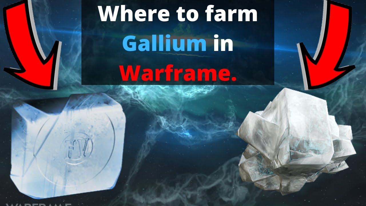 How to farm Gallium in Warframe. - YouTube
