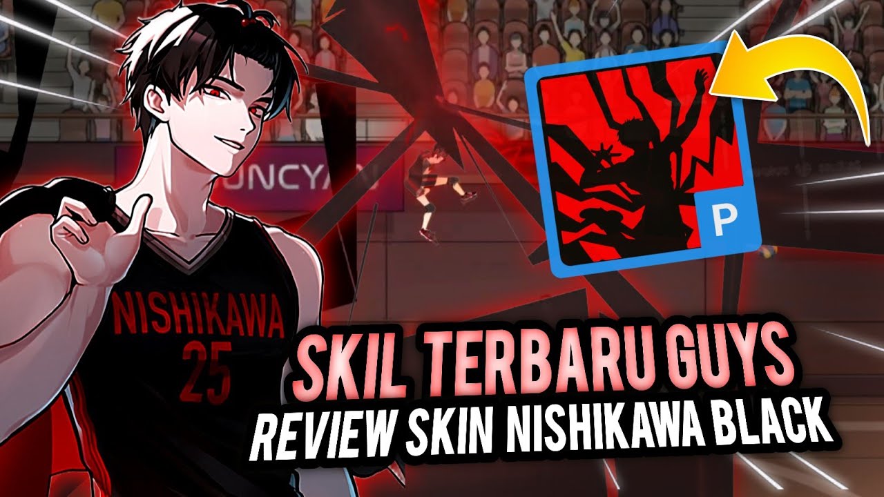 Skil Terbaru Nishikawa Guys! Review Skin Nishikawa Black - The Spike Cross