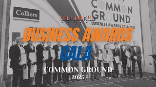 Business Awards Gala 2025 | Common Ground