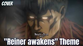 Ashes on The Fire 'Reiner awakens Theme' (Episode 66 Anime ver.) COVER | Attack on Titan S4 OST
