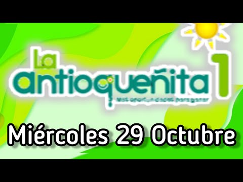 Resultado LA ANTIOQUEÑITA 1 Miercoles 29 de Octubre de 2025
