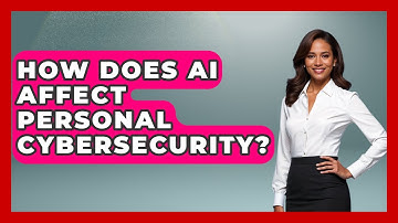 How Does AI Affect Personal Cybersecurity? - Learn About Libertarianism
