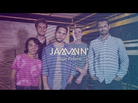 Vaya Futuro | Jammin' T6