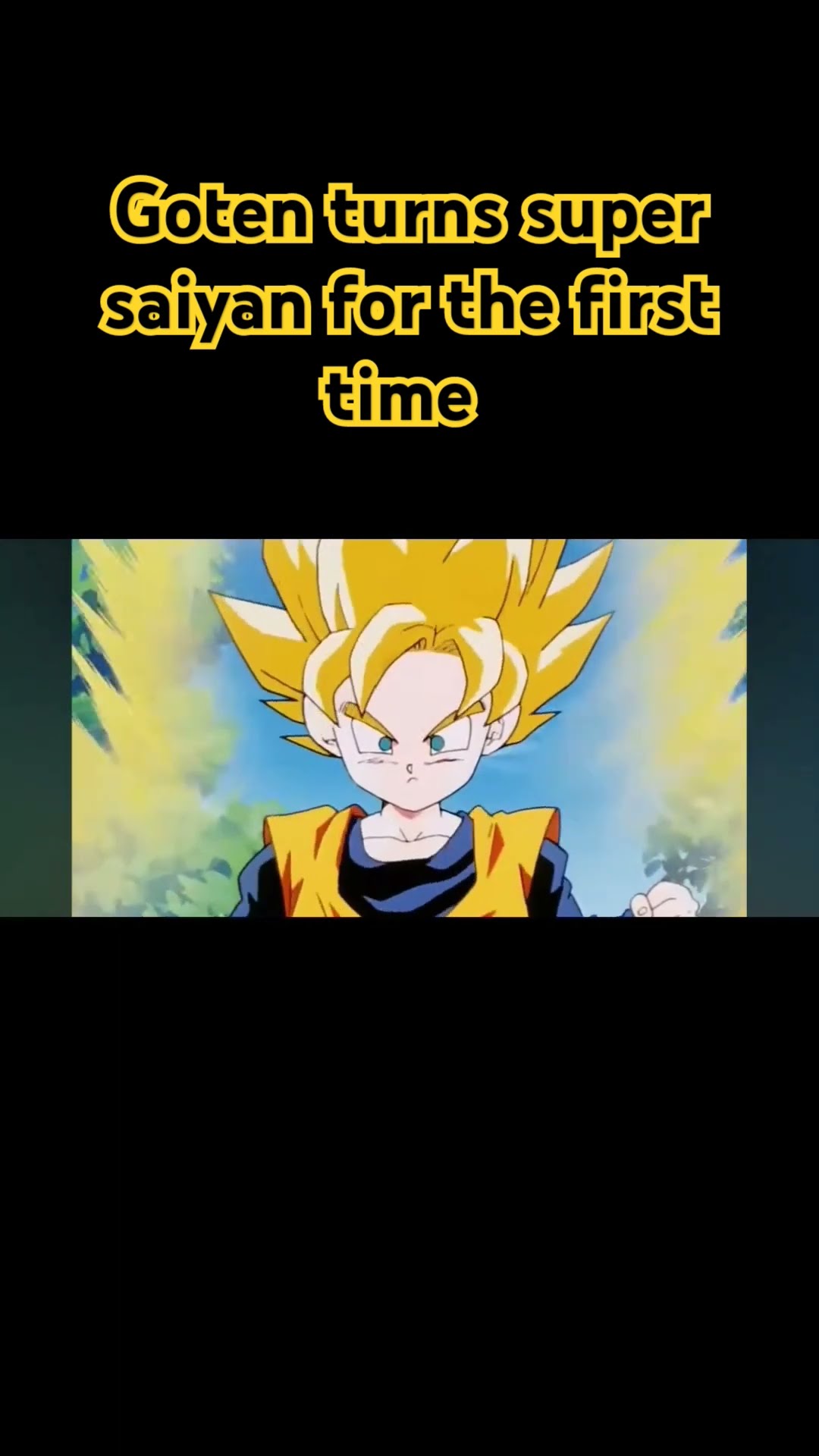 Goten Turns Super Saiyan For The First Time goten turns super saiyan for the first time #dragonball #