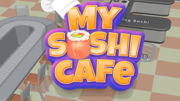My Sushi Cafe Gameplay Android