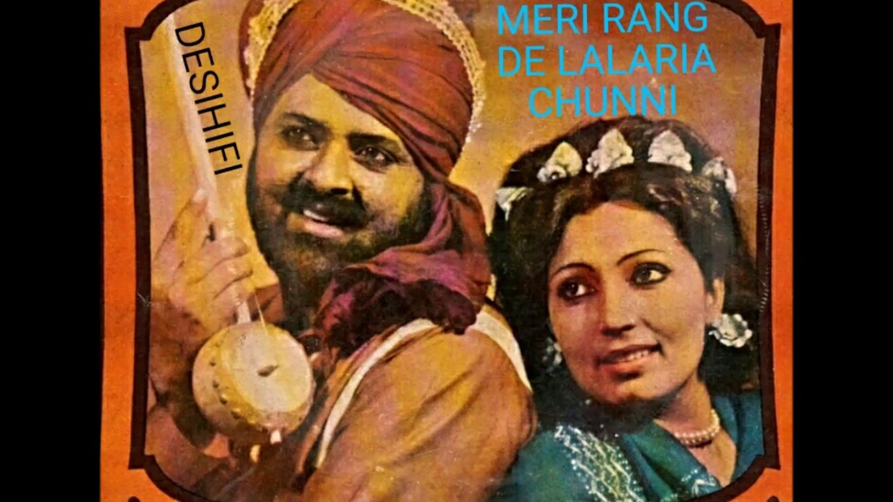 Meri Rang De Lalaria Chunni   Mohd Sadiq  Ranjit Kaur