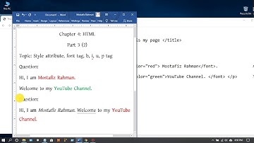 Font tag || Style || p, i, u, b tag || Chapter 4: HTML Part-3(2)